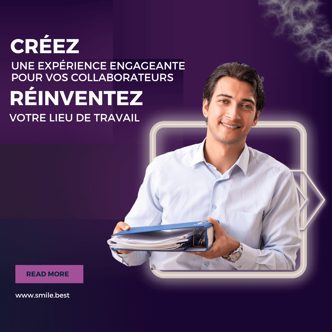 Créez une expérience engageante pour vos collaborateurs et réinventez votre lieu de travail